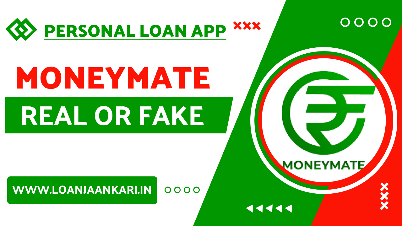 MoneyMate Loan App